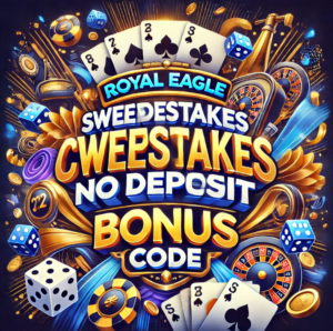 Royal Eagle Sweepstakes Casino No Deposit Bonus Code